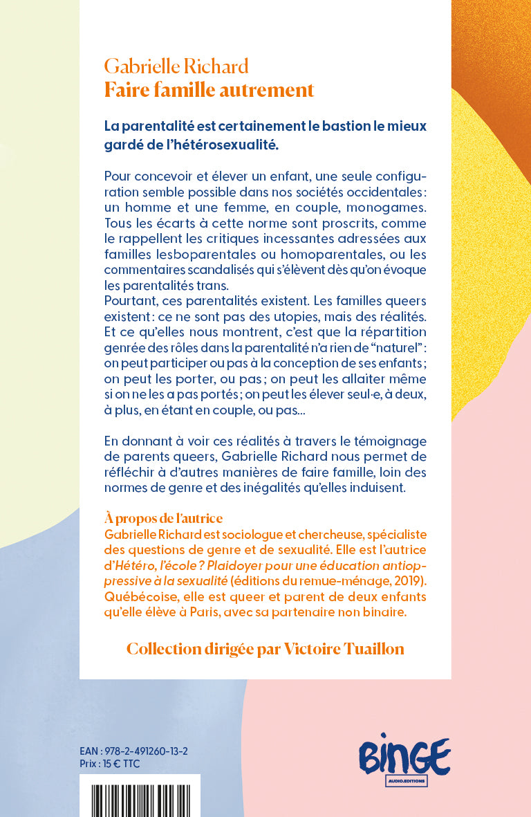 Faire famille autrement - Gabrielle Richard