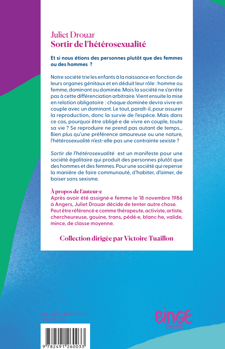 Sortir de l'hétérosexualité - Juliet Drouar