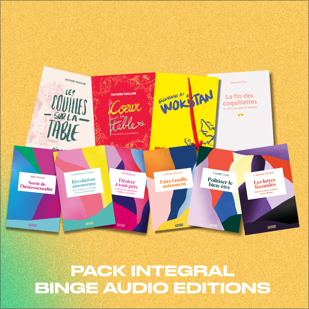 Pack Intégral Binge Audio Éditions