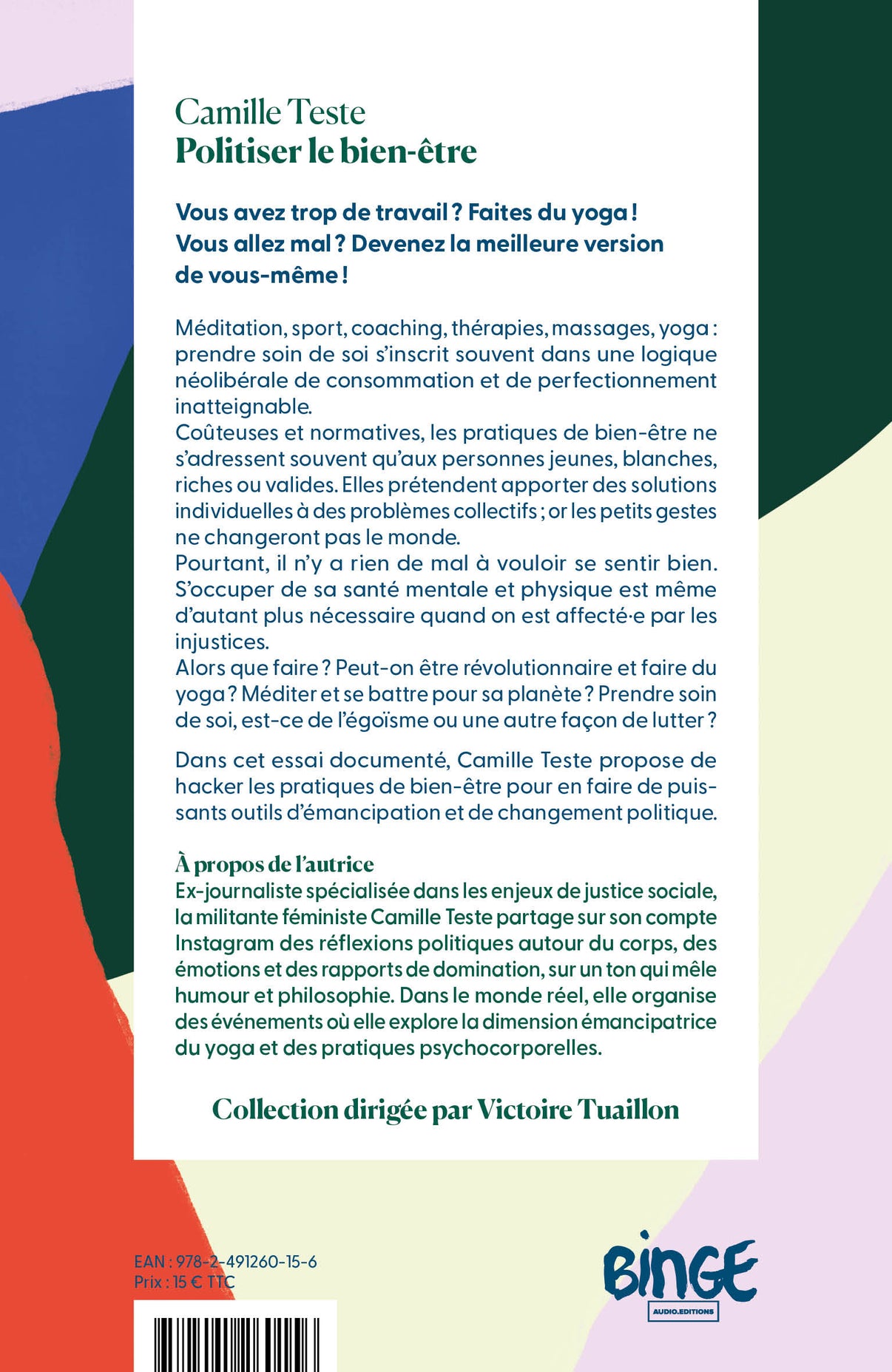 Politiser le bienêtre Camille Teste Binge Audio Editions